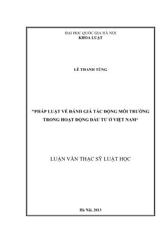 Luận văn Pháp luật về đánh giá tác động môi trường trong hoạt động đầu tư ở Việt Nam