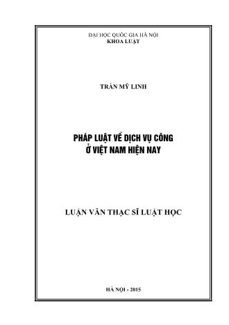 Luận văn Pháp luật về dịch vụ công ở Việt Nam hiêṇ nay