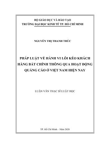 Luận văn Pháp luật về hành vi lôi kéo khách hàng bất chính thông qua hoạt động quảng cáo ở Việt Nam hiện nay