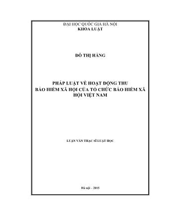 Luận văn Pháp luật về hoạt động thu bảo hiểm xã hội của tổ chức bảo hiểm xã hội Việt Nam