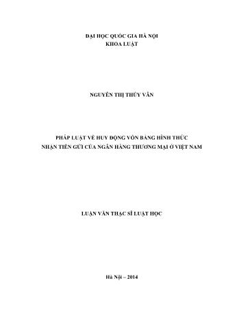 Luận văn Pháp luật về huy động vốn bằng hình thức nhận tiền gửi của ngân hàng thương mại ở Việt Nam
