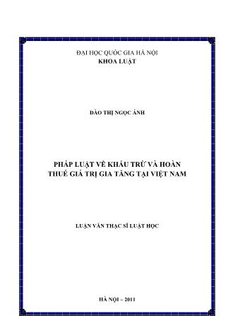 Luận văn Pháp luật về khấu trừ và hoàn thuế giá trị gia tăng tại Việt Nam