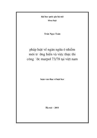 Luận văn Pháp luật về ngăn ngừa ô nhiễm môi trường biển và việc thực thi công ước Marpol 73/78 tại Việt Nam