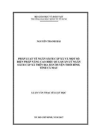 Luận văn Pháp luật về ngân sách cấp xã và một số biện pháp nâng cao hiệu quả quản lý ngân sách cấp xã trên địa bàn huyện Thới Bình, tỉnh Cà Mau