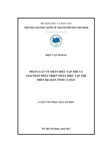 Luận văn Pháp luật về nhãn hiệu tập thể và giải pháp phát triển nhãn hiệu tập thể trên địa bàn tỉnh Cà Mau