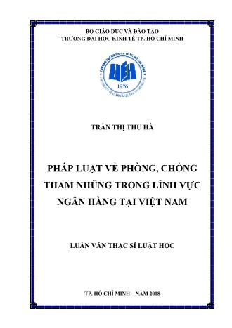 Luận văn Pháp luật về phòng, chống tham nhũng trong lĩnh vực ngân hàng tại Việt Nam