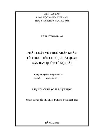 Luận văn Pháp luật về thuế nhập khẩu từ thực tiễn chi cục hải quan sân bay quốc tế Nội Bài