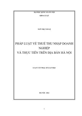 Luận văn Pháp luật về thuế thu nhập doanh nghiệp và thực tiễn trên địa bàn Hà Nội