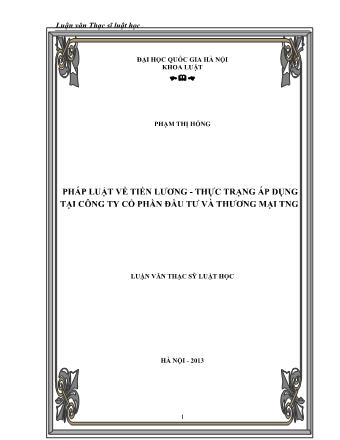 Luận văn Pháp luật về tiền lương - Thực trạng áp dụng tại công ty cổ phần đầu tư và thương mại TNG