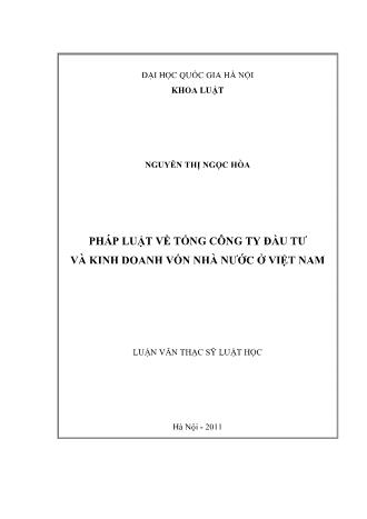 Luận văn Pháp luật về tổng công ty đầu tư và kinh doanh vốn nhà nước ở Việt Nam