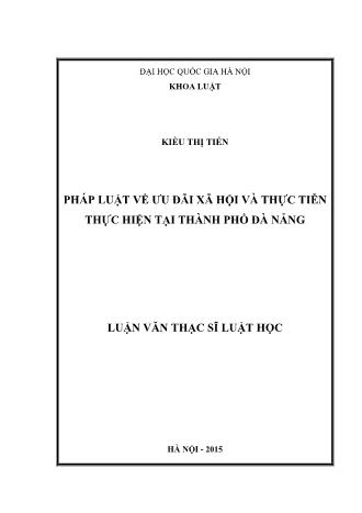 Luận văn Pháp luật về ưu đãi xã hội và thực tiễn thực hiện tại Thành phố Đà Nẵng