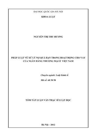 Luận văn Pháp luật về xử lý nợ quá hạn trong hoạt động cho vay của ngân hàng thương mại ở Việt Nam
