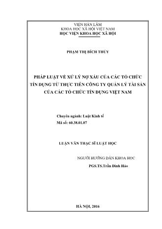 Luận văn Pháp luật về xử lý nợ xấu của các tổ chức tín dụng từ thực tiễn công ty quản lý tài sản của các tổ chức tín dụng Việt Nam