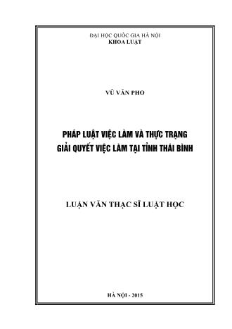 Luận văn Pháp luật việc làm và thực trạng giải quyết việc làm tại tỉnh Thái Bình