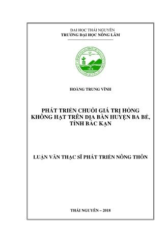 Luận văn Phát triển chuỗi giá trị Hồng không hạt trên địa bàn huyện Ba Bể, tỉnh Bắc Kạn