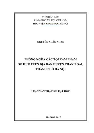 Luận văn Phòng ngừa các tội xâm phạm sở hữu trên địa bàn huyện Thanh Oai, Thành phố Hà Nội