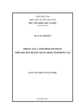 Luận văn Phòng ngừa tình hình tội phạm trên địa bàn huyện Trảng Bom, tỉnh Đồng Nai