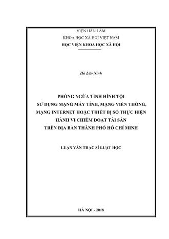 Luận văn Phòng ngừa tình hình tội sử dụng mạng máy tính, mạng viễn thông, mạng Internet hoặc thiết bị số thực hiện hành vi chiếm đoạt tài sản trên địa bàn Thành phố Hồ Chí Minh