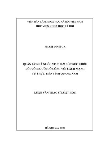 Luận văn Quản lý nhà nước về chăm sóc sức khỏe đối với người có công với cách mạng từ thực tiễn tỉnh Quảng Nam