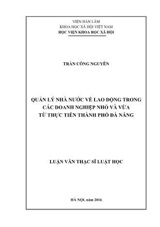 Luận văn Quản lý nhà nước về lao động trong các doanh nghiệp nhỏ và vừa từ thực tiễn Thành phố Đà Nẵng