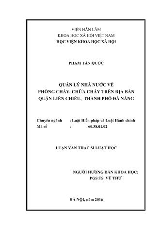 Luận văn Quản lý nhà nước về phòng cháy, chữa cháy trên địa bàn Quận Liên Chiểu, Thành phố Đà Nẵng