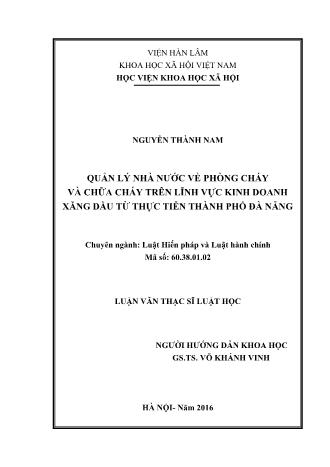 Luận văn Quản lý nhà nước về phòng cháy và chữa cháy trên lĩnh vực kinh doanh xăng dầu từ thực tiễn Thành phố Đà Nẵng