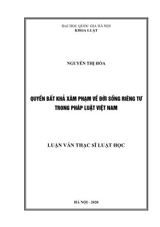 Luận văn Quyền bất khả xâm phạm về đời sống riêng tư trong pháp luật Việt Nam