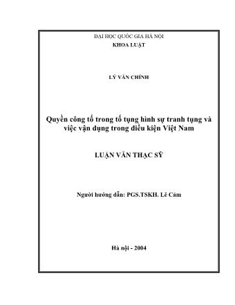 Luận văn Quyền công tố trong tố tụng hình sự tranh tụng và việc vận dụng trong điều kiện Việt Nam