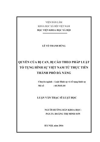 Luận văn Quyền của bị can, bị cáo theo pháp luật tố tụng hình sự Việt Nam từ thực tiễn Thành phố Đà Nẵng