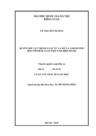 Luận văn Quyền đối vật trong luật tư la mã và ảnh hưởng đối với pháp luật Việt Nam hiện hành