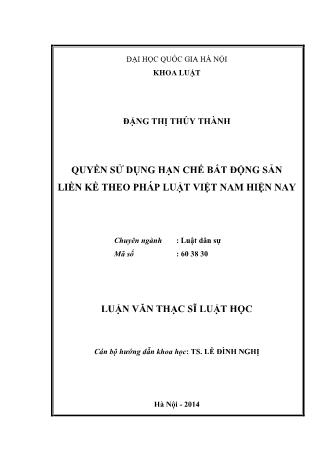 Luận văn Quyền sử dụng hạn chế bất động sản liền kề theo pháp luật Việt Nam hiện nay