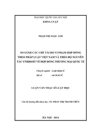 Luận văn So sánh các chế tài do vi phạm hợp đồng theo pháp luật Việt Nam và theo bộ nguyên tắc Unidroit về hợp đồng thương mại quốc tế