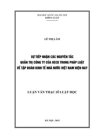 Luận văn Sự tiếp nhận các nguyên tắc quản trị công ty của OECD trong pháp luật về tập đoàn kinh tế nhà nước Việt Nam hiện nay