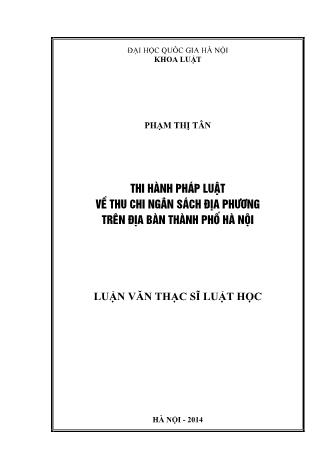 Luận văn Thi hành pháp luật thu chi ngân sách địa phương trên địa bàn Thành phố Hà Nội