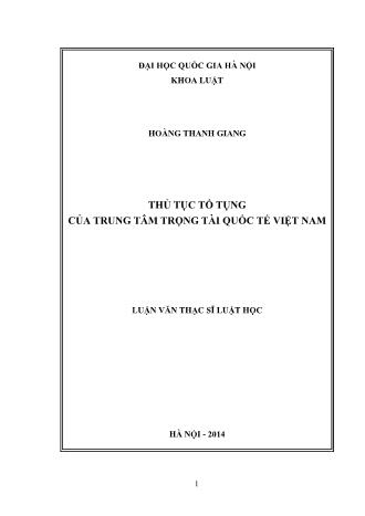 Luận văn Thủ tục tố tụng của trung tâm trọng tài quốc tế Việt Nam