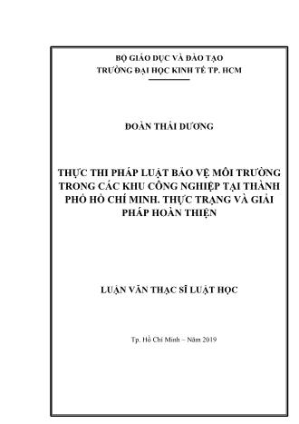 Luận văn Thực thi pháp luật bảo vệ môi trường trong các khu công nghiệp tại Thành phố Hồ Chí Minh: Thực trạng và giải pháp hoàn thiện