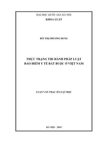 Luận văn Thực trạng thi hành pháp luật bảo hiểm y tế bắt buộc ở Việt Nam