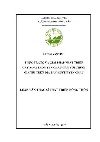 Luận văn Thực trạng và giải pháp phát triển cây xoài tròn Yên Châu gắn với chuỗi giá trị trên địa bàn huyện Yên Châu