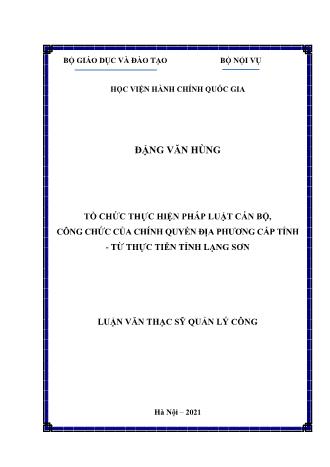 Luận văn Tổ chức thực hiện pháp luật cán bộ, công chức của chính quyền địa phương cấp tỉnh - Từ thực tiễn tỉnh Lạng Sơn