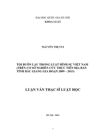 Luận văn Tội buôn lậu trong luật hình sự Việt Nam (trên cơ sở nghiên cứu thực tiễn địa bàn tỉnh Bắc Giang giai đoạn 2009 – 2013)