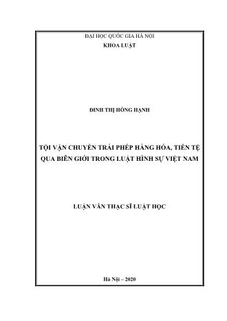 Luận văn Tội vận chuyển trái phép hàng hóa, tiền tệ qua biên giới trong luật hình sự Việt Nam