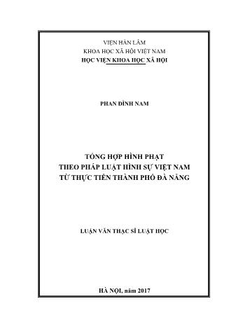 Luận văn Tổng hợp hình phạt theo pháp luật hình sự Việt Nam từ thực tiễn Thành phố Đà Nẵng