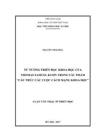 Luận văn Tư tưởng triết học khoa học của Thomas Samuel Kuhn trong tác phẩm “Cấu trúc các cuộc cách mạng khoa học”