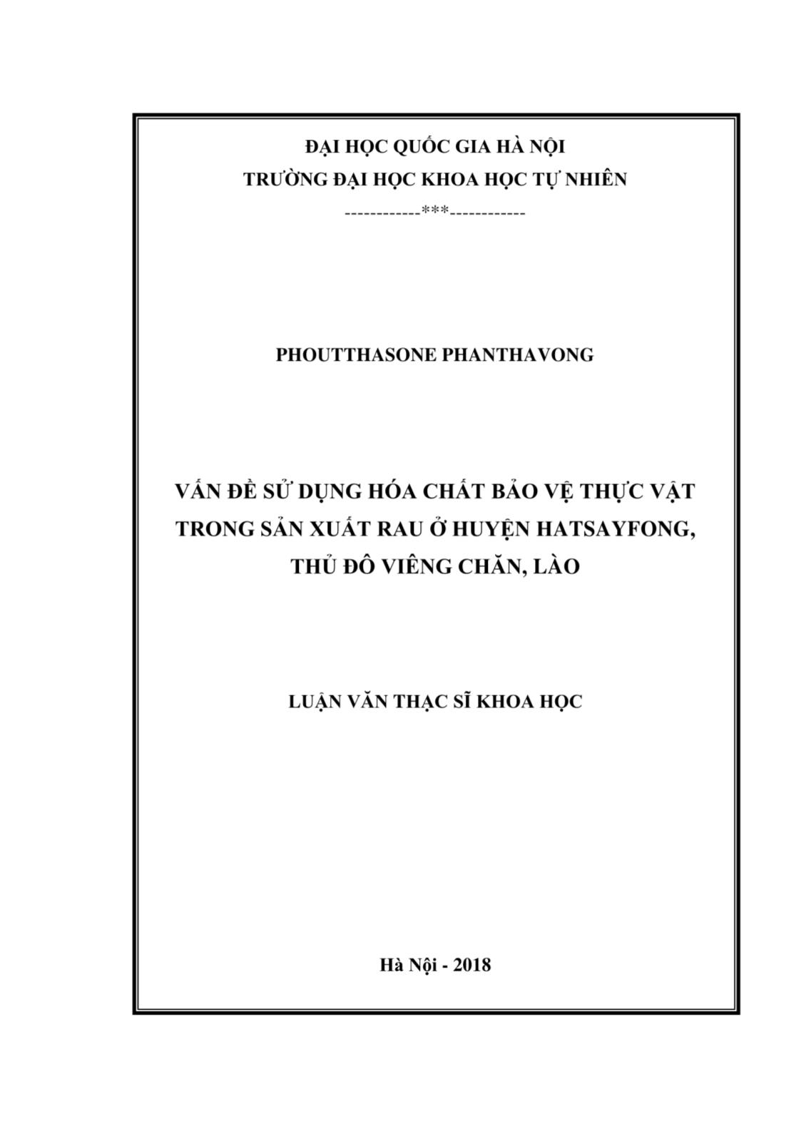 Luận văn Vấn đề sử dụng hóa chất bảo vệ thực vật trong sản xuất rau ở huyện Hatsayfong, Thủ đô Viêng Chăn, Lào