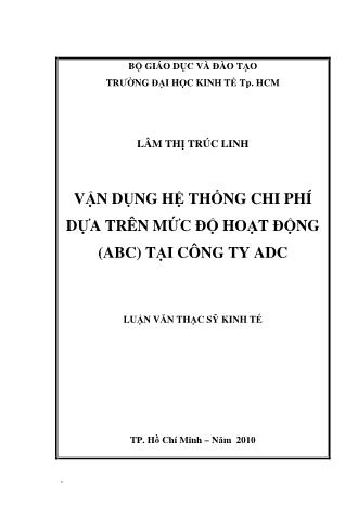 Luận văn Vận dụng hệ thống chi phí dựa trên mức độ hoạt động (ABC) tại công ty ADC