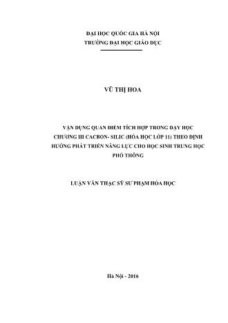 Luận văn Vận dụng quan điểm tích hợp trong dạy học chương III Cacbon- Silic (Hóa học lớp 11) theo định hướng phát triển năng lực cho học sinh trung học phổ thông