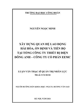 Luận văn Xây dựng quan hệ lao động hài hòa, ổn định và tiến bộ tại tổng công ty thiết bị điện đông anh – công ty cổ phần EEMC