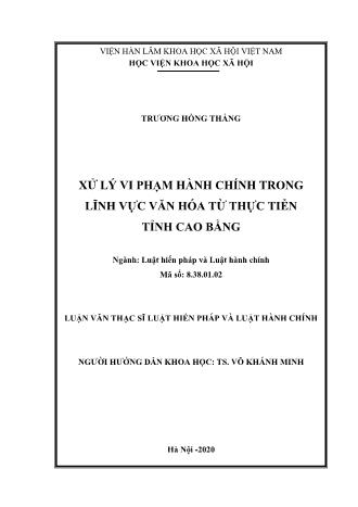 Luận văn Xử lý vi phạm hành chính trong lĩnh vực văn hóa từ thực tiễn tỉnh Cao Bằng