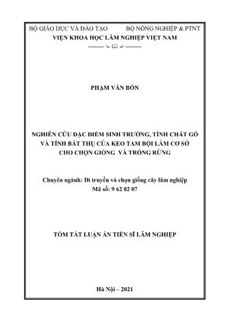 Tóm tắt Luận án Nghiên cứu đặc điểm sinh trưởng, tính chất gỗ và tính bất thụ của keo tam bội làm cơ sở cho chọn giống và trồng rừng