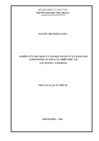 Tóm tắt Luận án Nghiên cứu thu nhận và tạo bột inulin từ củ đẳng sâm (Codonopsis Javanica) tự nhiên mọc tại Lạc Dương - Lâm Đồng
